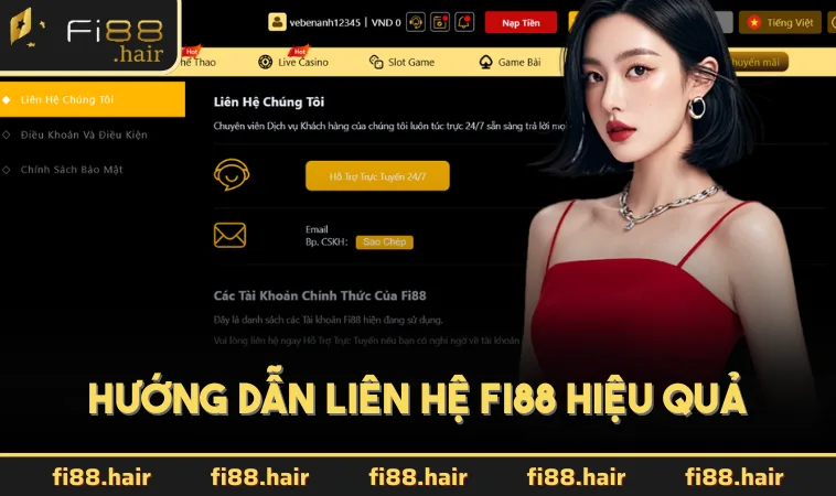 Hướng dẫn liên hệ FI88 hiệu quả