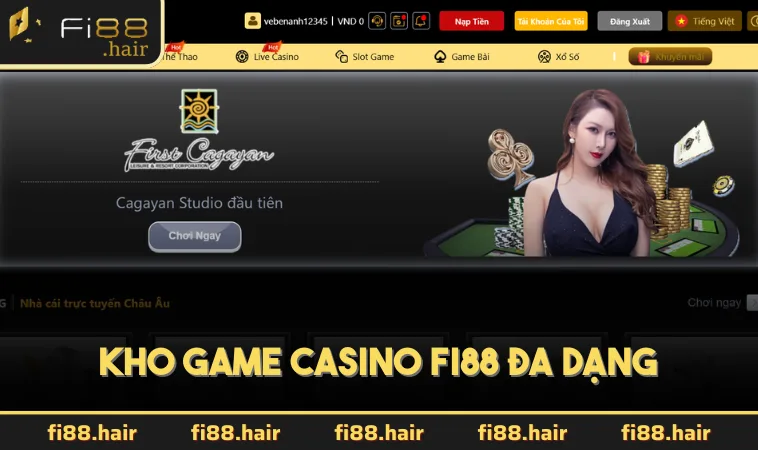 Kho game Casino FI88 đa dạng